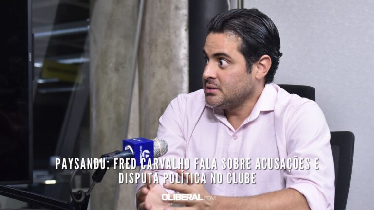 Paysandu Fred Carvalho fala sobre acusações e disputa política no clube