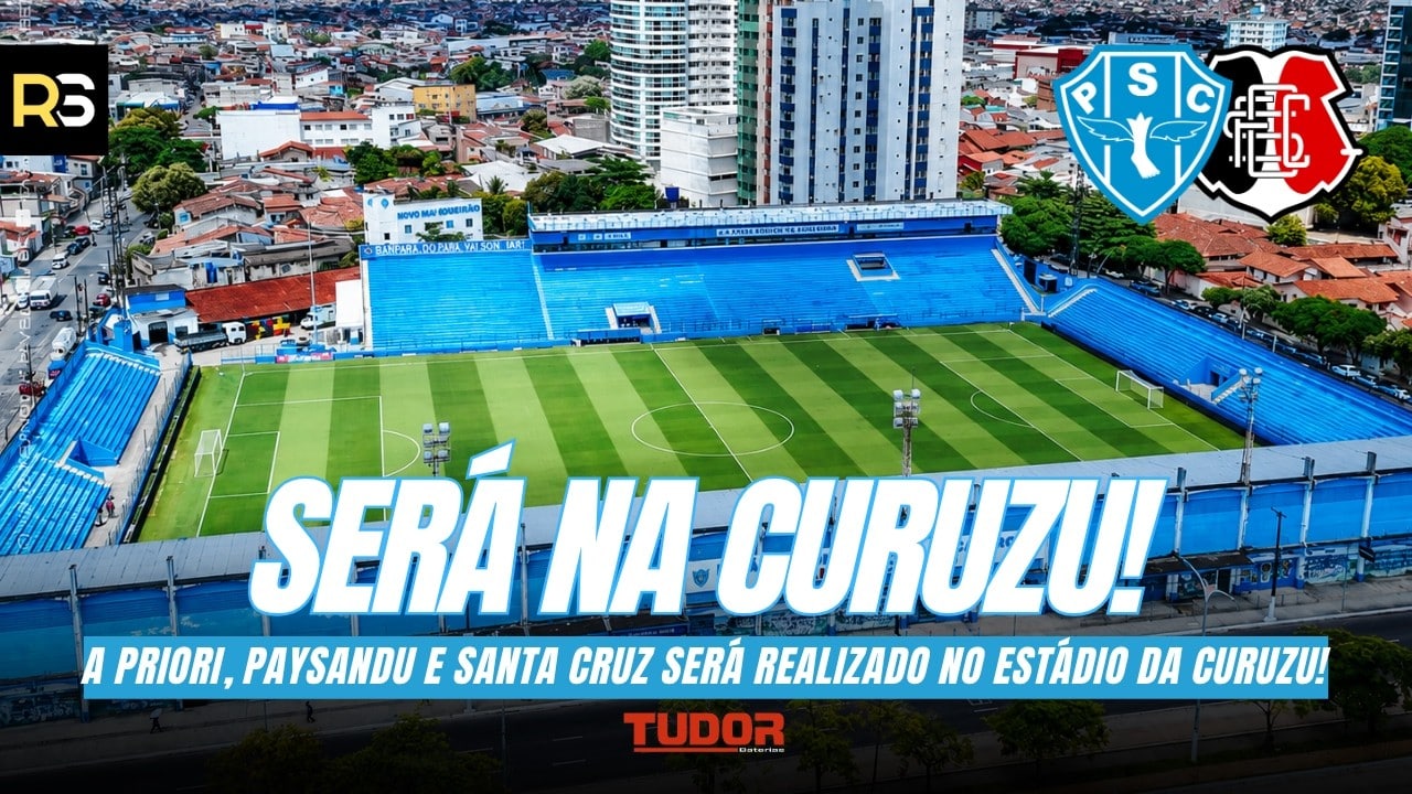 SERÁ NA CURUZU! A priori, Paysandu e Santa Cruz será realizado na Curuzu!